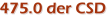 475.0 der CSD