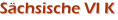 Sächsische VI K